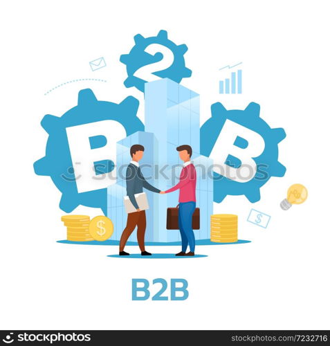 Business-to-business model flat vector illustration. B2B. Commercial transaction. Selling products, services. Businessmen shake hands. Cooperation, partnership. Isolated cartoon character on white. Business-to-business model flat vector illustration