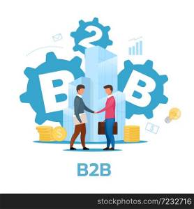 Business-to-business model flat vector illustration. B2B. Commercial transaction. Selling products, services. Businessmen shake hands. Cooperation, partnership. Isolated cartoon character on white. Business-to-business model flat vector illustration
