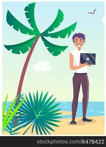 Business Travel Poster with Freelancer on Beach. Business travelling poster with man freelancer holding notebook in hands on seaside vector illustration. Male with gadget on seaside