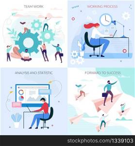 Business Workflow Flat Cards Set. Working Process, Team Work, Analysis and Statistic, Forward to Success Lettering. Project Management, Office Communication, Workflow, Consulting Vector Illustration. Business Workflow Process Flat Cartoon Cards Set