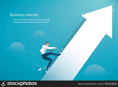 businessman climbing on the big arrow vector eps10