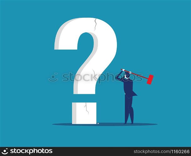 Businessman holding hammer cracked question mark . Concept business vector illustration.