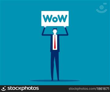 Businessman holding wow promotion sign. Placard banner