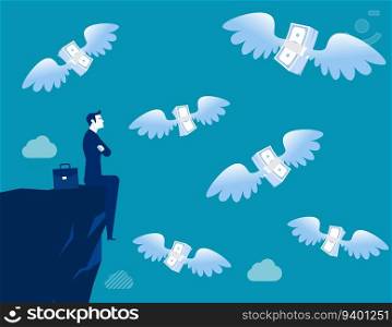 Businessman is thought while watching the flying money. Business financial difficulty vector illustration