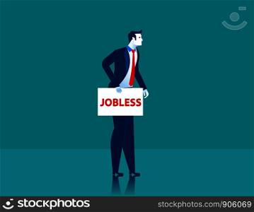 Businessman jobless. Concept business illustration. Vector flat