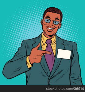 Businessman Manager with a name badge, pop art retro vector illustration. African American people. Businessman Manager with a name badge