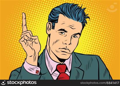 businessman pointing finger up. Pop art retro vector illustration. businessman pointing finger up