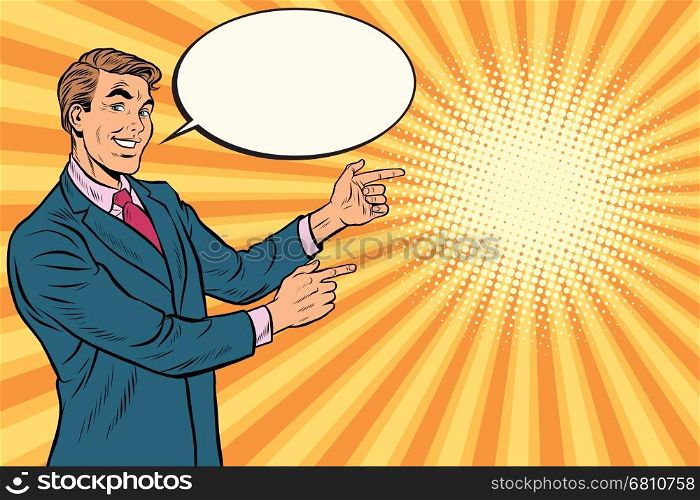 Businessman points right to copy space background, pop art retro vector. Beautiful promo man