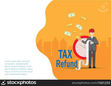 Businessman reading tax refund paper receipt, holding gold coins and bank note with clock and city building background. Idea for income, annual tax filing return and financial revenue concept. Vector.