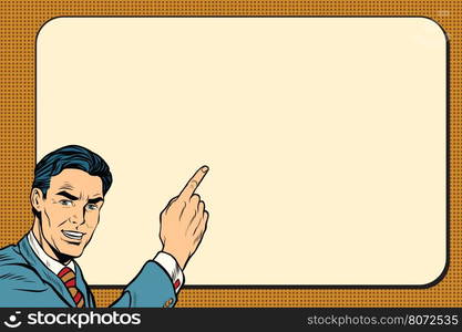 Businessman showing on Billboard background, pop art retro vector illustration