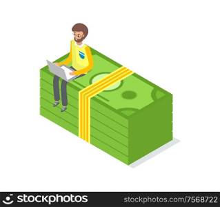 Businessman sitting on money pack isolated vector, stack of dollar bills and man typing on computer, freelancer earning money, crowdfunding concept. Businessman Sitting on Money Pack Isolated Vector