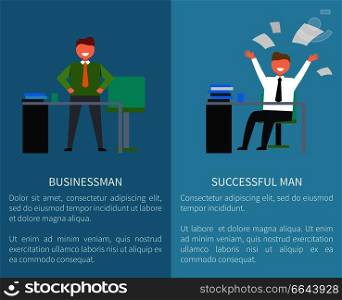 Businessman successful man at work. Vector illustration of happy men standing and desk with pile of books and throwing up his papers on blue with text. Businessman Successful Man at Work. Vector Set