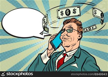 Businessman talking on the phone about money. Pop art retro vector illustration. Businessman talking on the phone about money
