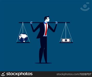 Businessman with globe and banknote in balance or imbalance. Concept business vector illustration.
