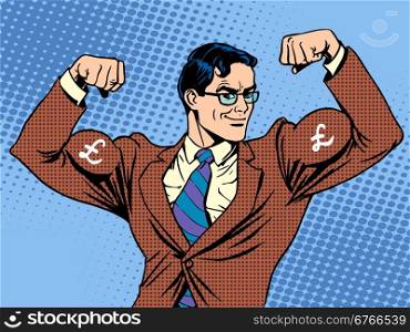 Businessman with muscles currency pound sterling pop art retro style. Businessman with muscles currency pound sterling