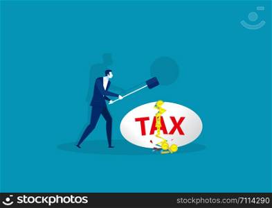 businessman with steel hammer and tax on white egg concept.