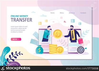 Businessmen use online money transfer.Concept sending and receiving money over mobile phones. Finance and business landing page template.Internet banking, financial technology.Flat vector illustration. Businessmen use online money transfer.Concept sending and receiving money over mobile phones. Finance and business landing page template