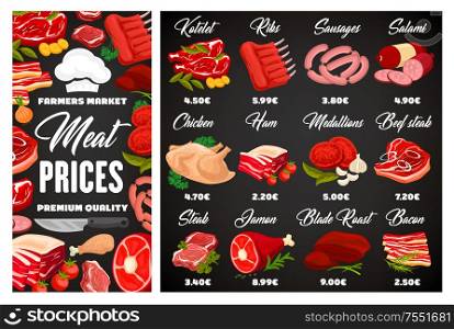 Butcher shop meat and sausages price menu, farm market butchery food products. Vector butcher gastronomy kotelets, mutton ribs and salami sausage, chicken poultry and beef steak, ham and pork bacon. Butcher meat and sausages, butchery shop menu
