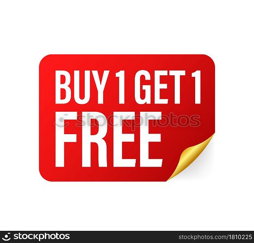 Buy 1 Get 1 Free, sale tag, banner design template. Vector stock illustration. Buy 1 Get 1 Free, sale tag, banner design template. Vector stock illustration.