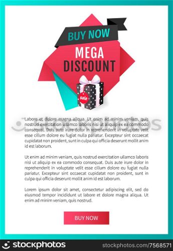 Buy now, mega discount best offer, sale label web page template vector present and bow. Special promotion of shop to purchase store items and get gift. Buy Now, Mega Discount Best Offer, Sale Label