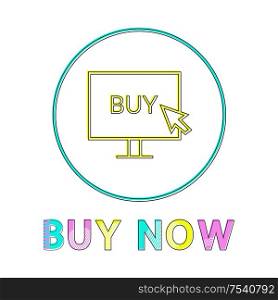 Buy now online shopping vector illustration, linear outline style. Monitor with cursor sign, gadget concept and website design simple line symbol in circle. Online shopping vector icon, linear outline style