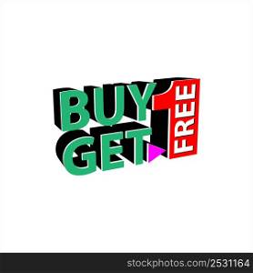 Buy One Get One Free Icon, Free Offer Icon, Promotion Offer Icon Vector Art Illustration