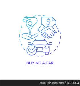Buying car blue gradient concept icon. Life skill abstract idea thin line illustration. Purchasing vehicle. Car dealership. Auto loan. Isolated outline drawing. Myriad Pro-Bold font used. Buying car blue gradient concept icon