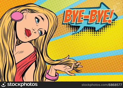 bye-bye woman, parting and farewell. Pop art retro comic book vector illustration. bye-bye woman, parting and farewell