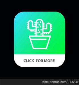 Cactus, Nature, Pot, Spring Mobile App Button. Android and IOS Line Version