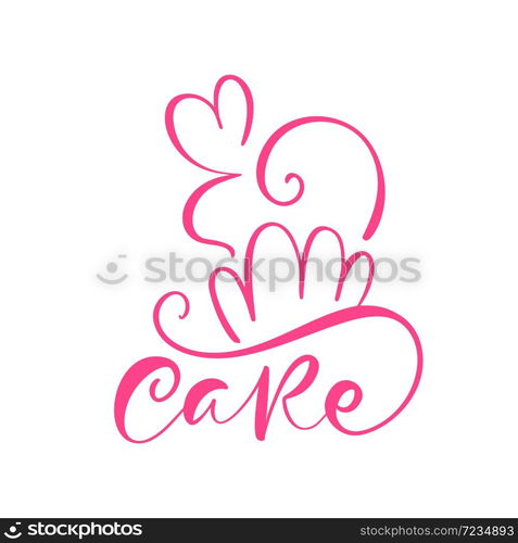 Cake vector calligraphic text with logo. Sweet cupcake with cream, vintage dessert emblem template design element. Candy bar birthday or wedding invitation.. Cake vector calligraphic text with logo. Sweet cupcake with cream, vintage dessert emblem template design element. Candy bar birthday or wedding invitation