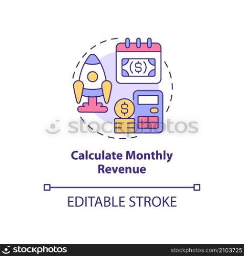 Calculate monthly revenue concept icon. Startup budgeting abstract idea thin line illustration. Isolated outline drawing. Editable stroke. Roboto-Medium, Myriad Pro-Bold fonts used. Calculate monthly revenue concept icon