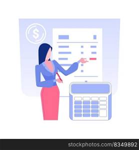 Calculating taxes isolated concept vector illustration. Businesswoman calculates personal income taxes, financial report, money revenue, accountant manager, banking data vector concept.. Calculating taxes isolated concept vector illustration.