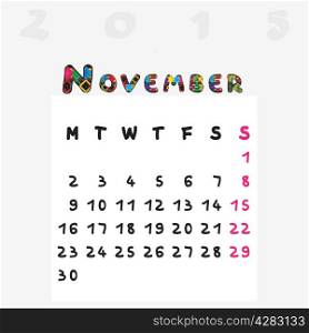 Calendar 2015, graphic illustration of November monthly calendar with original hand drawn text and colored capital letters for kids