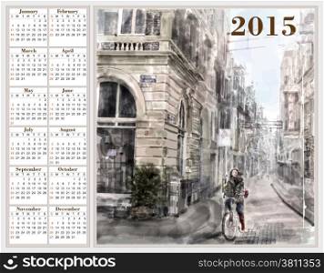 Calendar 2015 with illustration of city street. Watercolor style.