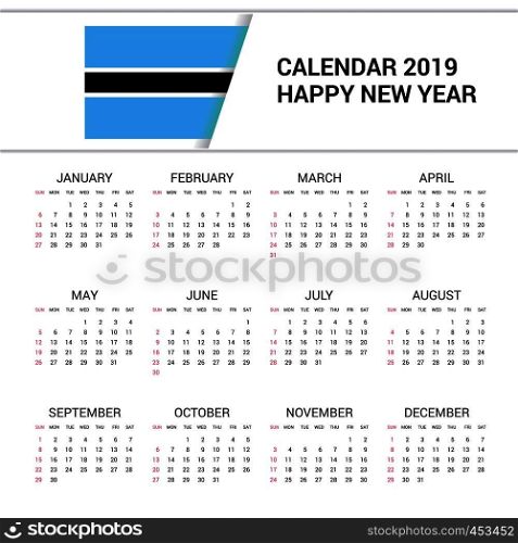 Calendar 2019 Botswana Flag background. English language
