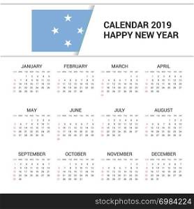Calendar 2019 Micronesia,Federated States Flag background. English language