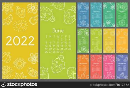 Calendar 2022 colorful hand drawn sketch. Doodle flower, heart, leaf, strawberry, watermelon, sun, snowflake, pumpkin, pear. Thin brush illustration
