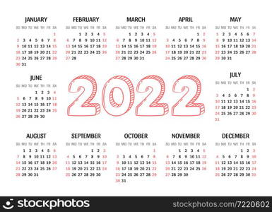 Calendar 2022 year. English vector wall or pocket calender template. Week starts on Sunday. Lettering sketch
