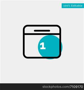 Calendar, Date, Month, Day turquoise highlight circle point Vector icon