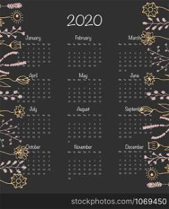 Calendar design for 2020 in minimal simple hand drawn floral style. Vector illustration print template isolated on black. Week starts from Monday