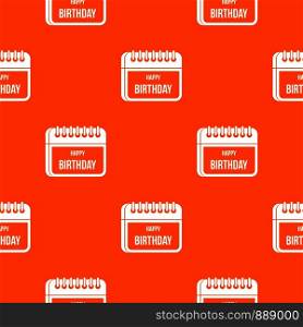 Calendar happy birthday pattern repeat seamless in orange color for any design. Vector geometric illustration. Calendar happy birthday pattern seamless