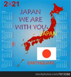 Calendar Japan map with danger on an atomic power station for 2021.. Calendar Japan map with danger on an atomic power station for 2021