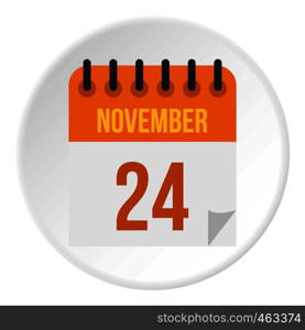 Calendar november twenty fourth icon in flat circle isolated vector illustration for web. Calendar november twenty fourth icon circle
