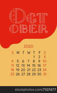 Calendar October 2020. Colorful calender. Vector hand drawn design. Doodle English lettering collection. Hearts and lines