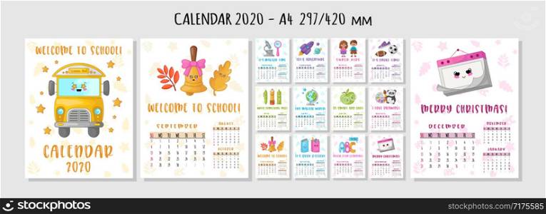 Calendar or planner A4 format for 2020 with kawaii school supplies, stationery, characters - students, children or kids, motivating phrases Cover and monthly pages. Vector template. School Calendar 2020