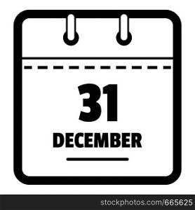Calendar thirty first december icon. Simple illustration of calendar thirty first december vector icon for web. Calendar thirty first december icon, simple black style