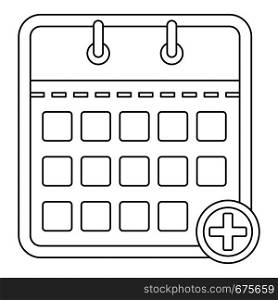 Calendar with plus icon. Outline illustration of calendar with plus vector icon for web. Calendar with plus icon, outline style.
