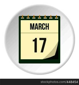 Calendar with St. Patrick Day date icon in flat circle isolated vector illustration for web. Calendar with St. Patrick Day date icon circle