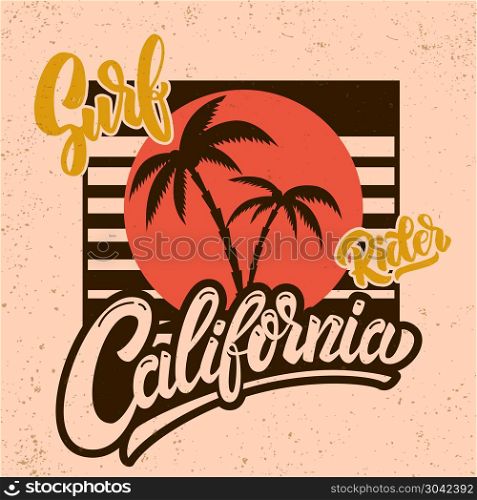 California surf rider. Poster template with lettering and palms. Vector image. California surf rider. Poster template with lettering and palms.