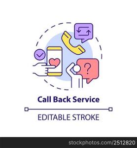 Call back service concept icon. Customer support. Type of customer service abstract idea thin line illustration. Isolated outline drawing. Editable stroke. Arial, Myriad Pro-Bold fonts used. Call back service concept icon
